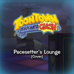 Toontown: Corporate Clash - Pacesetter's Lounge (Cover)