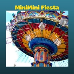 MiniMini Fiesta