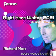 Right Here Waiting 2021 (Qaddy Th Remix) - Richard Marx (Boyce Avenue Cover)