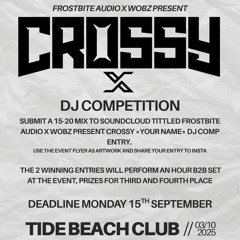 FROSTBITE AUDIO X WOBZ PRESENTS CROSSY - COBES