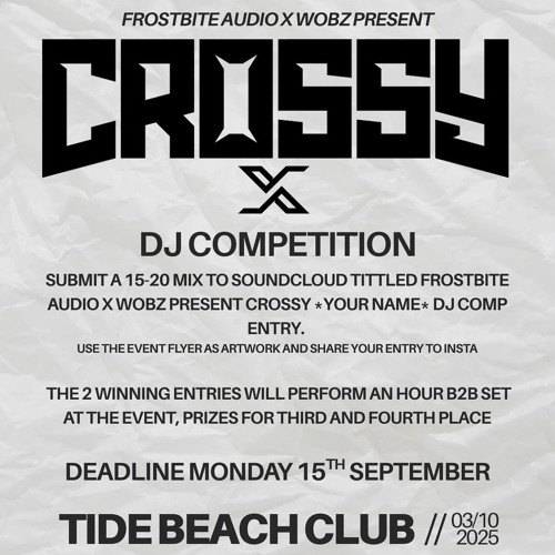 FROSTBITE AUDIO X WOBZ PRESENTS CROSSY - COBES