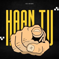 Haan Tu (Original Mix)