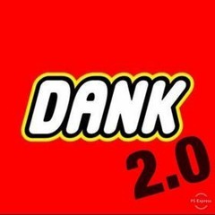 A VERY DANK MIX 2.0.