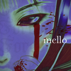 Mello