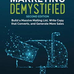 ACCESS EBOOK 📒 Email Marketing Demystified: Build a Massive Mailing List, Write Copy
