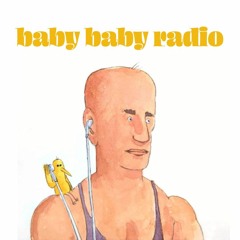 Baby Baby Radio - lafievre vinyl mix