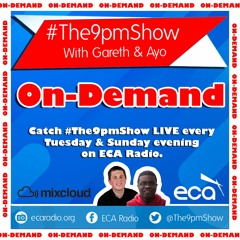 The 9pm Show On ECA Radio - Tuesday 1st November 2022 Show