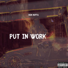 Don Hoffa- Put In Work