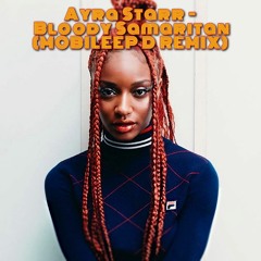 Ayra Starr - Bloody Samaritan(MOBILEEP D REMIX)