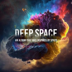 DEEP SPACE ALBUM 2023
