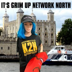 It's Grim Up Network North