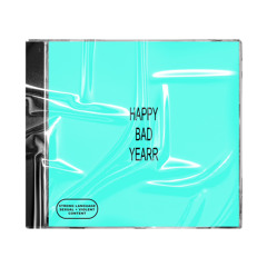 HAPPY BAD YEARR