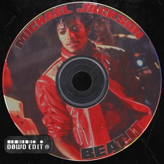 Beat It - Michael Jackson [DØWD EDIT] | FREE DL