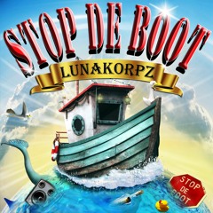 Lunakorpz - Stop Tha Boat