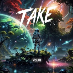 TAKE MIX Vol.01 🚀