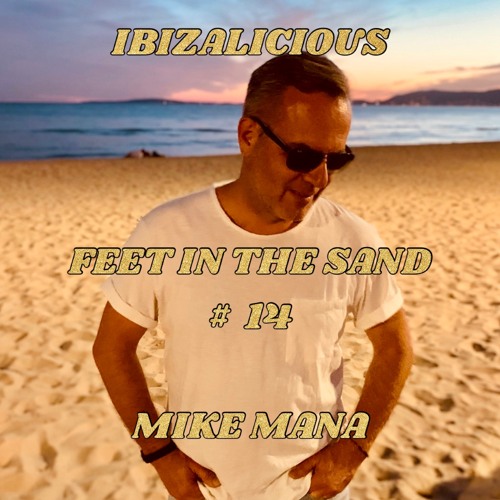 FEET IN THE SAND_14_IBIZALICIOUS_MIKEMANADJ_IBIZA2023