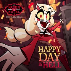 Happy Day in Hell Cover "Spanish Ver"(Amazon Series: Hazbin Hotel)