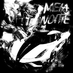 MEIA NOITE - Ultra-Slowed