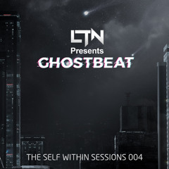 LTN Pres. Ghostbeat - The Self Within 004