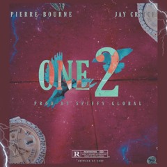 One 2 (feat. Pi'erre Bourne & Jay Critch)