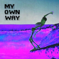 POCHI - My Own Way (ft. Global AZN) (prod. K0MPL3X) (ON MORE PLATFORMS)