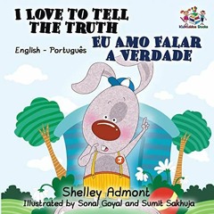 Access PDF EBOOK EPUB KINDLE I Love to Tell the Truth (English Portuguese Bilingual B