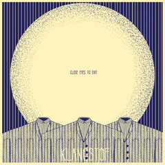 Close Eyes to Exit