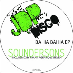 SOUNDERSONS - BAHIA BAHIA (FRANK AGRARIO RMX)