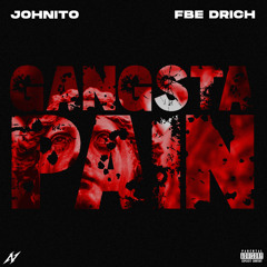 Gangsta Pain  (Feat. Johnito)