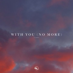 terro - With You (No More)