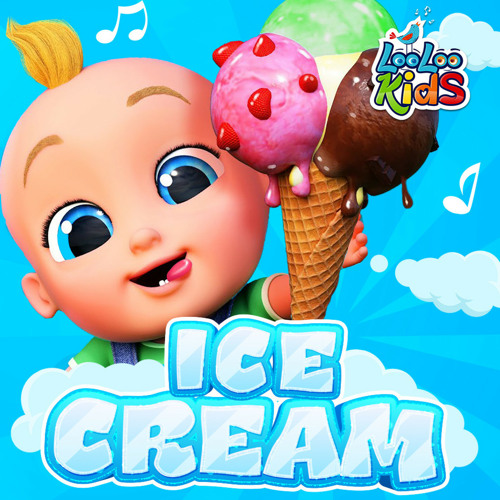 Stream Ice Cream by LooLoo Kids | Listen online for free on SoundCloud