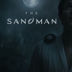 The Sandman - Orpheus' Song (V3GARD Bootleg Remix)