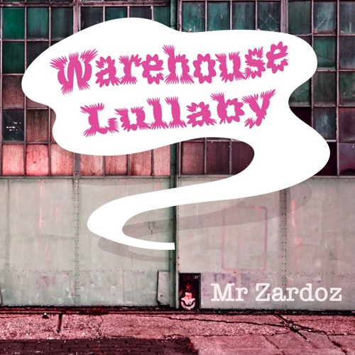 Warehouse Lullaby