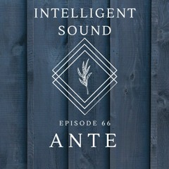 ANTE for Intelligent Sound. Episode 66