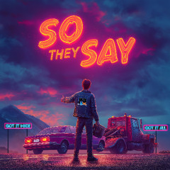 So They Say