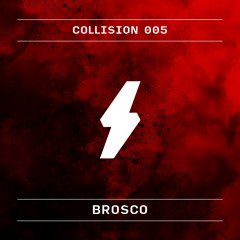 Collision Podcast 005 - Davide Brosco