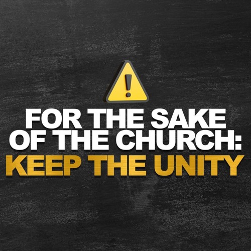 For The Sake Of The Church: Keep The Unity | Awo Antwi | Acts 15:18-41