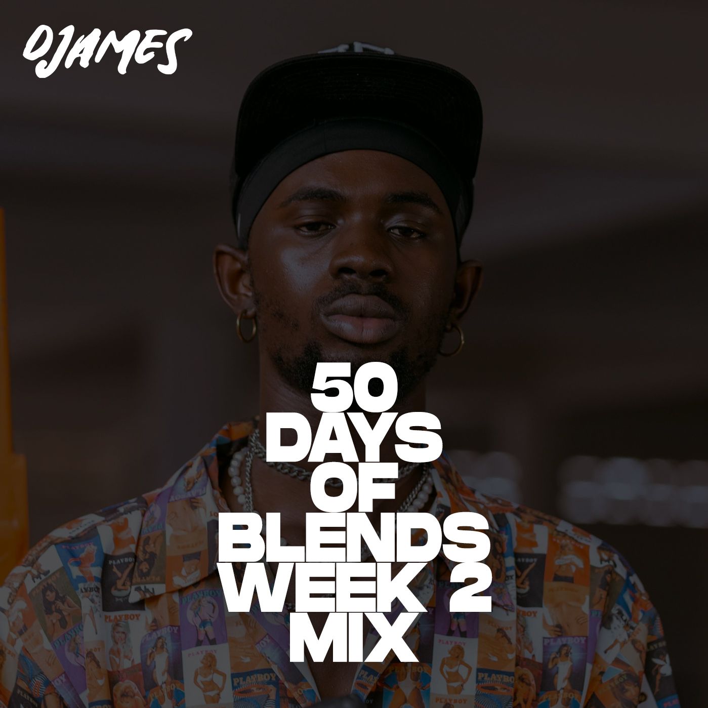 Afrobeats & Dancehall Mashup Mix - DJames #50DaysOfBlends (Week 2)