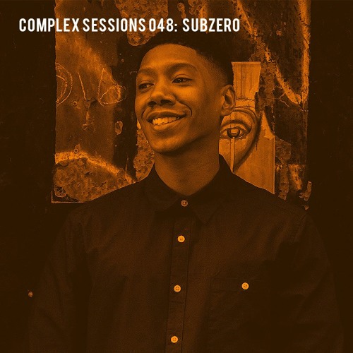 Complex Sessions 048: Subzero