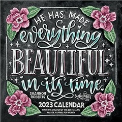 (PDF) Download Shannon Roberts' Chalk Art Scripture 2023 Wall Calendar: He Has Made Everything