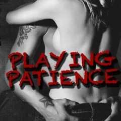 [PDF] Download Playing Patience BY Tabatha Vargo