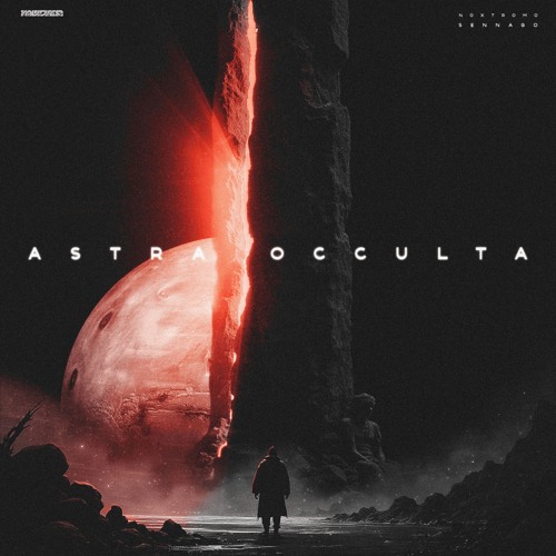 Sennago & Noxtromo - Astra Occulta