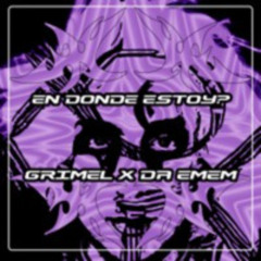 GRIMEL x DA EMEM - En Donde Estoy [Descarga Gratis]