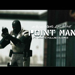 Point Man FT. FullMetalSiren & J0RK {prod. ZYROM}