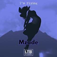 Mzade - I'm Flying