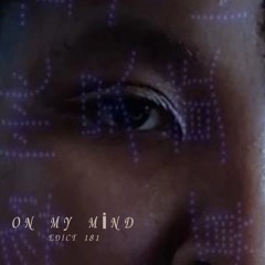 On my mind
