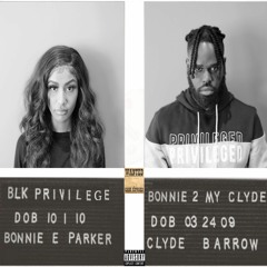 Bonnie 2 My Clyde