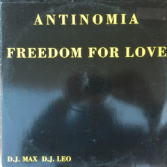 Antinomia - Freedom Of Love (Aaron's Edit)