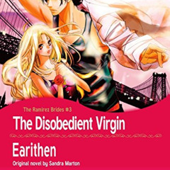 FREE KINDLE 📔 The Disobedient Virgin: Harlequin comics (The Ramirez Brides Book 3) b