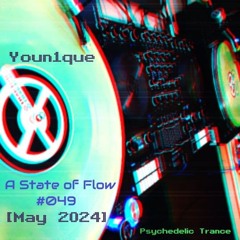 A State Of Flow #049 [May 2024] [Psy-Trance]